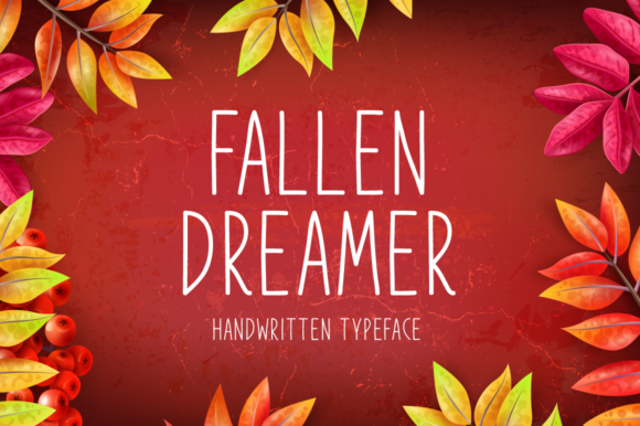 Fallen Dreamer: The Perfect Handwritten Font for Your Craft Projects