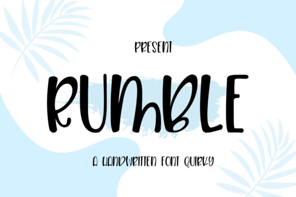 Rumble: The Handwritten Typeface That Elevates Your Digital Campaigns
