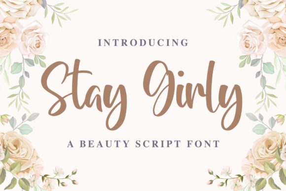 Stay Girly: The Handwritten Typeface for Authentic Campaigns